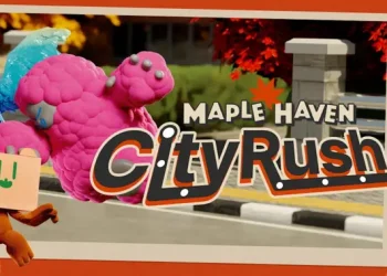 Game Maple Haven City Rush Rilis Juli 2026, Temukan Kekuatan Rahasia Box dan Lainnya